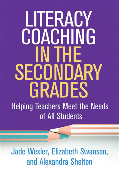 Literacy Coaching in the Secondary Grades